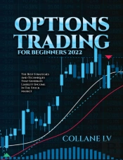 Options Trading For Beginners 2022
