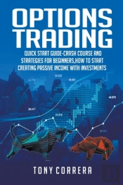 Options Trading:Quick Start Guide-Crash