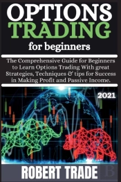 Options TrАDing For BЕGinnЕRs ( 2021 )