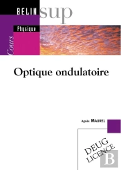 Optique Ondulatoire ; Cours