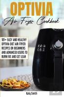 Optivia Air Fryer Cookbook