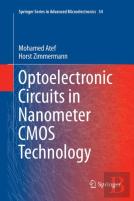Optoelectronic Circuits In Nanometer Cmos Technology