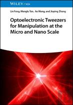 Optoelectronic Tweezers For Manipulation At The Micro And Nano Scale
