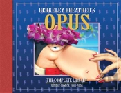 Opus By Berkeley Breathed: The Complete Sunday Strips From 2003-2008