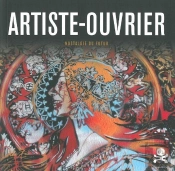 Opus Delits : Artiste-Ouvrier, Nostalgie Du Futur