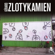 Opus Delits : Gerard Zlotykamien