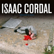 Opus Delits Tome 63 : Isaac Cordal ; Romantisme Du Chaos