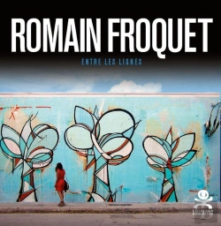 Bertrand.pt - Opus Delits Tome 73 : Romain Froquet ; Entre Les Lignes