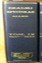 Opus Epistolarum Des. Erasmi Roterodami: Volume Ix: 1530-1532