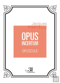 Bertrand.pt - Opus Incertum : Opuscule