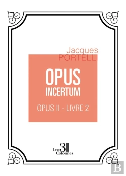 Bertrand.pt - Opus Incertum T.2 : Livre 2