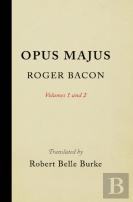 Opus Majus, Volumes 1 And 2