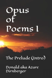 Opus Of Poems I: The Prelude  Intro