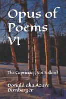 Opus Of Poems Vi