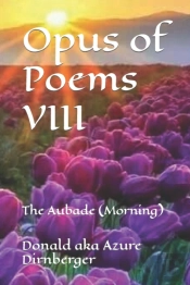 Opus Of Poems Viii