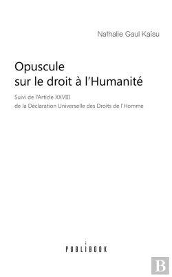 Bertrand.pt - Opuscule Sur Le Droit À L'Humanité