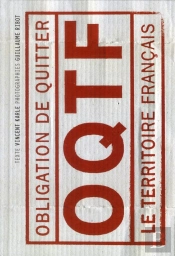 Oqtf - Obligation De Quitter Le Territoire Francais.