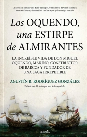 Oquendo,Los Una Estirpe De Almirantes