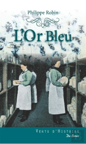 Or Bleu (L')