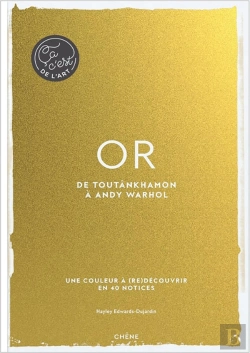 Bertrand.pt - Or ; De Toutankhamon Au Baiser De Klimt