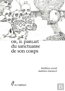 Bertrand.pt - Or, Il Parlait Du Sanctuaire De Son Corps