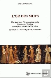 Or Mots. Lecture Petrarque Et Mythe Litteraire Vaucluse Origines Oree 20e Siecle. 35