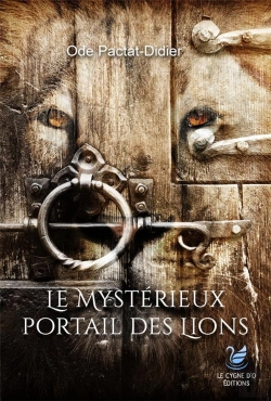 Bertrand.pt - Or Phoenix - T04 - Le Mysterieux Portail Des Lions
