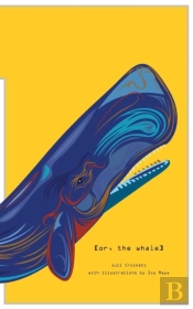 (Or, The Whale)