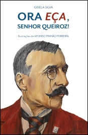 Ora Eça, Senhor Queiroz!
