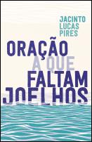 Oração a que faltam joelhos