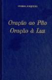 Oração ao Pão Oração À Luz