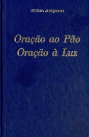 Oração ao Pão Oração À Luz