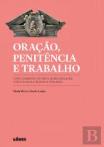 Oração, Penitência e Trabalho