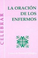 Oración De Los Enfermos, La