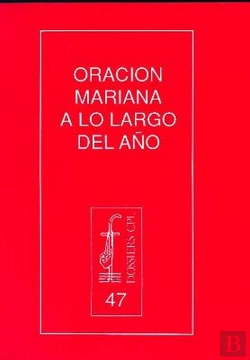 Bertrand.pt - Oración Mariana A Lo Largo Del Año
