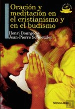 Bertrand.pt - Oracion Meditacion Crist.Y En El Budismo