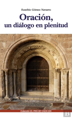 Bertrand.pt - Oracion, Un Dialogo En Plenitud