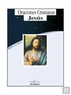 Bertrand.pt - Oraciones Cristianas Jesus  