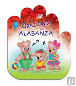 Bertrand.pt - Oraciones De Alabanza