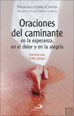 Bertrand.pt - Oraciones Del Caminante En La Esperanza En El Dolor Y En La