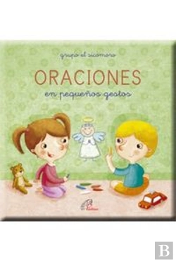 Bertrand.pt - Oraciones En Pequeños Gestos