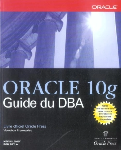 Bertrand.pt - Oracle 10g ; Guide Du Dba