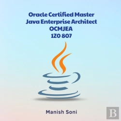 Bertrand.pt - Oracle Certified Master Java Enterprise Architect Ocmjea 1z0 807