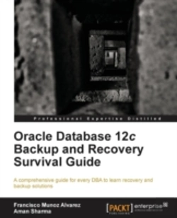 Bertrand.pt - Oracle Database 12c Backup And Recovery Survival Guide