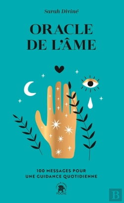 Bertrand.pt - Oracle De L'Âme : 100 Messages Pour Une Guidance Quotidienne