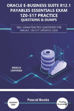 Bertrand.pt - Oracle E-Business Suite R12.1 Payables Essentials Exam 1z0-517 Practice Questions & Dumps