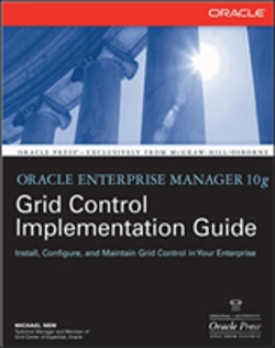 Bertrand.pt - Oracle Enterprise Manager 10g Grid Control Implementation Guide