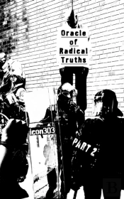 Oracle Of Radical Truths Part 2