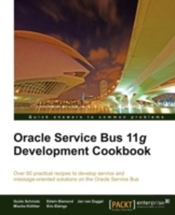 Bertrand.pt - Oracle Service Bus 11g Development Cookbook