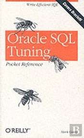 Oracle Sql Tuning Pocket Reference